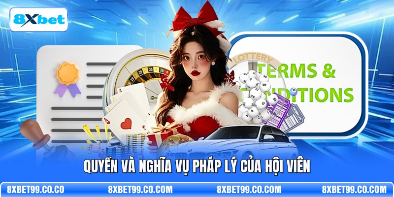 Quyền và nghĩa vụ pháp lý của hội viên