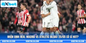 Các nhân tố ảnh hưởng Real Madrid vs Athletic Bilbao